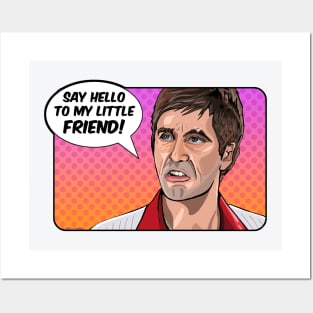 Scarface introducing his little friend in full pop art splendor Posters and Art